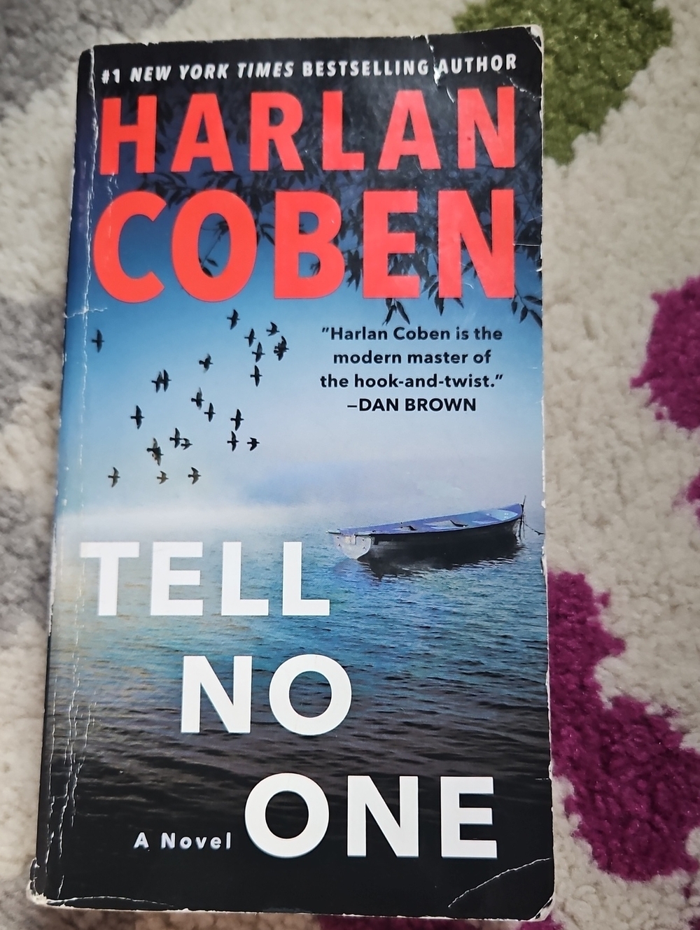 TELL NO ONE, A NOVEL OF SUSPENSE BY HARLAN COBEN